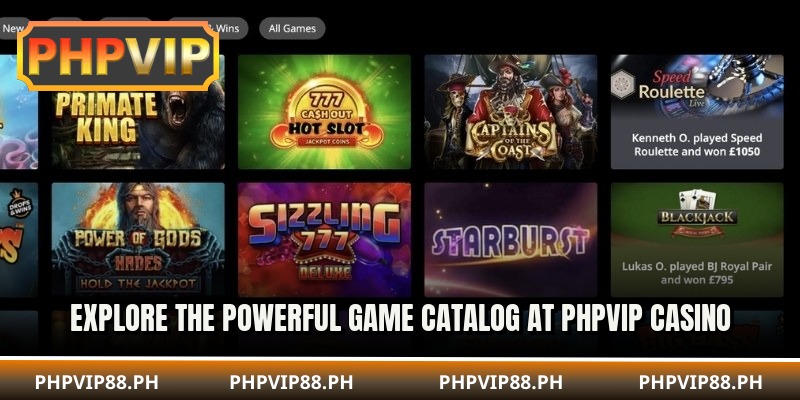 Explore the powerful game catalog at phpvip casino
